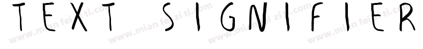 text signifier字体转换